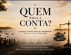 Quando o capital deixa de compreender as singularidades do luga