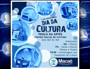 Retomada dos eventos em Macaé celebra o Dia Nacional da Cultura