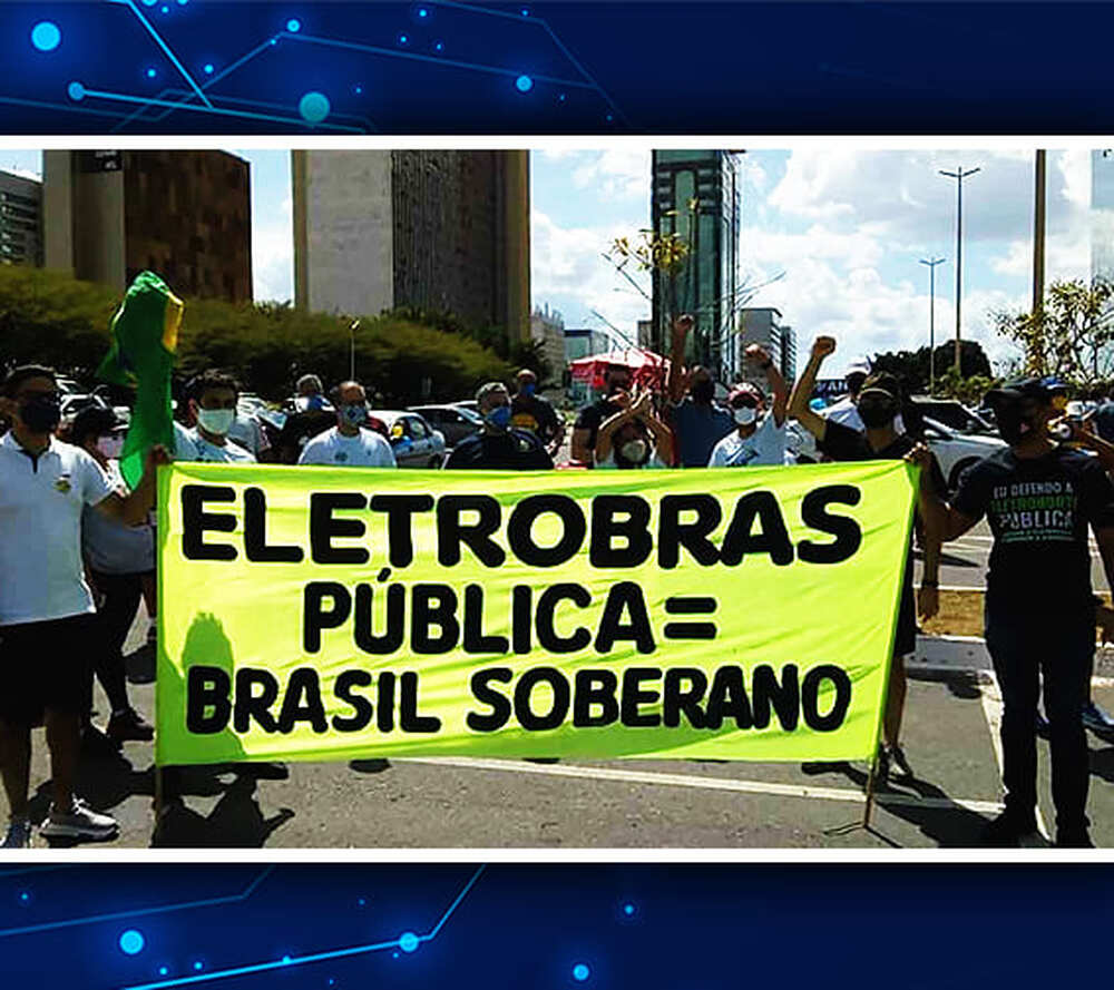 60 motivos para a Eletrobras não ser privatizada; aumento nas contas de luz é o 1º