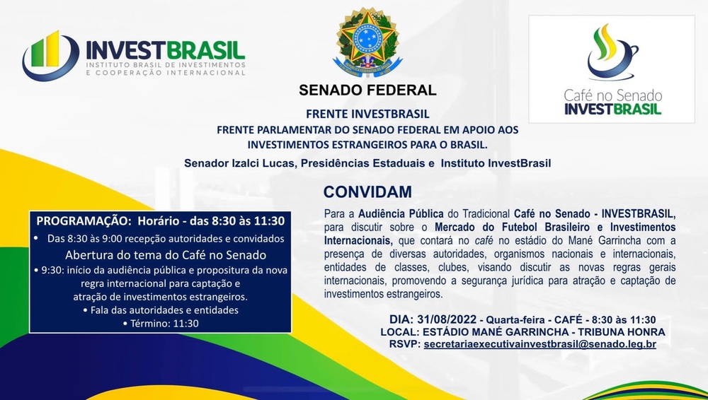 Frente Investbrasil do Senado deve apresentar um novo projeto de lei para capacitação de investimentos estrangeiros para o futebol